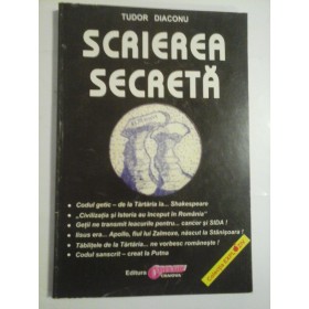 SCRIEREA SECRETA  -  TUDOR DIACONU  -  (dep. S)